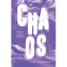Chaos: A Collection of Poems Lessons on Life, and Love