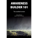 Awareness Builder 101