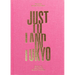 Just to Land in Tokyo