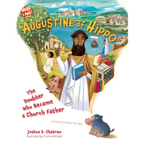 Augustine of Hippo: The Doubter Who Became a Church Father