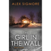 The Girl In The Wall
