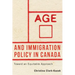 Age and Immigration Policy in Canada: Toward an Equitable Approach