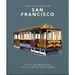 The Little Book of San Francisco: A City That Will Capture Your Heart