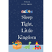 Sleep Tight, Little Kingdom: Bid goodnight to your baby's cherished toys