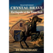The Adventures of Crystal Brave: Earthquake at the Taum Sauk