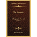 The Apostate: A Tragedy In Five Acts (1817)