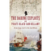 Daring Exploits of Pirate Black Sam Bellamy: From Cape Cod to the Caribbean