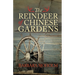 The Reindeer of Chinese Gardens