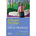 A Bigger Message: Conversations with David Hockney