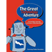 The Great Technology Adventure: Technology Learning Activities Guide Workbook