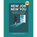 New Job New You: How to Write a Job Application That Will Get You Noticed