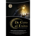 de Cero Al Éxito