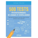 500 test psychotechniques, de logique et d'intelligence