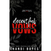 Deceitful Vows Discreet