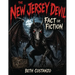 The New Jersey Devil, Fact or Fiction?: New Jersey Devil