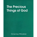 The Precious Things of God