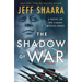 The Shadow of War: A Novel of the Cuban Missile Crisis