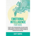 Emotional intelligence for kids: A Practical Guide for Raising Emotionally Intelligent Children, a Mindful Approach to Parenting With Measured Discipl