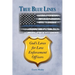 True Blue Lines: God's Laws for Law Enforcement Officers