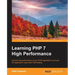 Learning PHP 7 High Performance