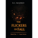 The Flickers of Fall