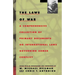 The Laws of War: A Comprehensive Collection of Primary Documents on International Laws Governing Armed Conflict