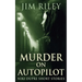 Murder on Autopilot