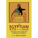 The Egyptian Book of the Dead: (The Papyrus of Ani) Egyptian Text Transliteration and Translation
