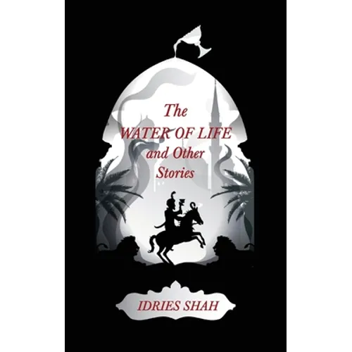 World Tales IV: The Water of Life and Other Stories