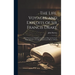 The Life, Voyages, and Exploits of Sir Francis Drake: With Numerous Original Letters From Him and the Lord High Admiral to the Queen and Great Officer