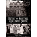 History and Hauntings of the Halloween Capital