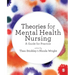 Theories for Mental Health Nursing: A Guide for Practice