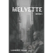 Melvette: Book 1