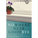 Nowhere Near Goodbye