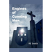 Engines of Cunning Men