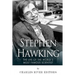 Stephen Hawking: The Life of the World's Most Famous Scientist