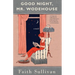 Good Night, Mr. Wodehouse