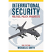International Security: Politics, Policy, Prospects