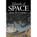Islands of Space by John W. Campbell, Science Fiction, Adventure