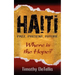 Haiti: Past, Present, Future