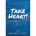Take Heart! You're Stronger Than You Think