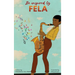 Be Inspired by Fela