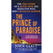 The Prince of Paradise: The True Story of a Hotel Heir, His Seductive Wife, and a Ruthless Murder