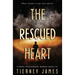 The Rescued Heart