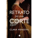 Retrato de Una Corte / Portrait of a Court