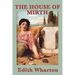The House of Mirth