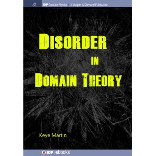 Disorder in Domain Theory