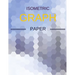 Isometric Graph Paper: Draw Your Own 3D, Sculpture or Landscaping Geometric Designs! 1/4 inch Equilateral Triangle Isometric Graph Recticle T