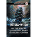 The Sea-Witch Or, The African Quadroon A Story Of The Slave Coast