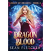 Dragon Blood (Legacy of Dragons Book Four)